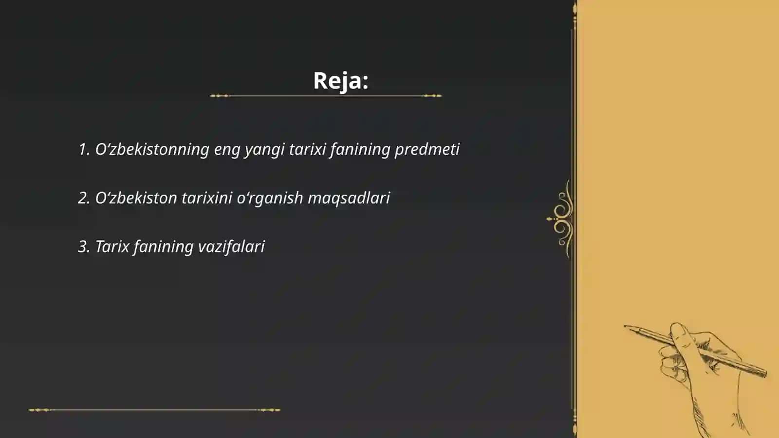 Oʻzbekistonning eng yangi tarixi fanining predmeti, maqsadi va vazifalari,nazariy metodologik tamoyillari 2