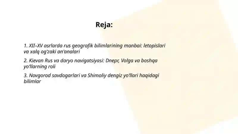 Rus xalqlarining geografik bilimlarning rivojlanishi va sayyohlari. (12-17-asrlar) 2