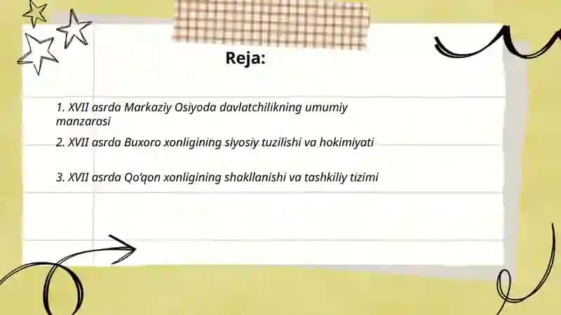 O‘zbekistonning davlatchilik tarixi. XVII asr davlatchiligidan yangi O‘zbekiston davlatchiligi 2