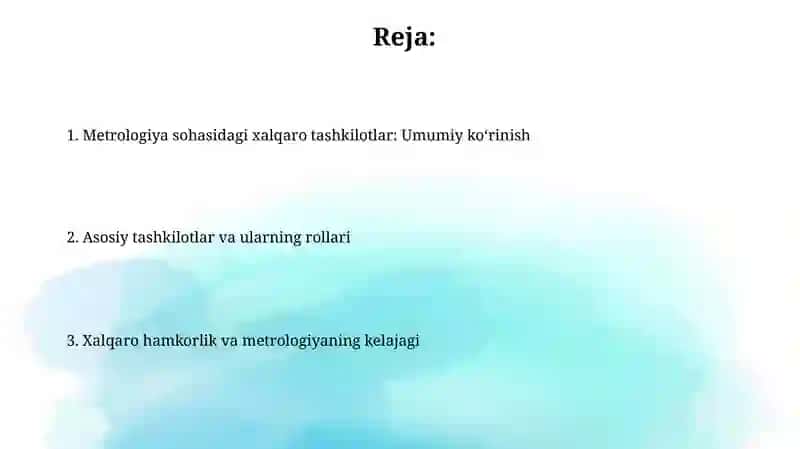 Metrologiya boʻyicha xalqaro tashkilotlar 2