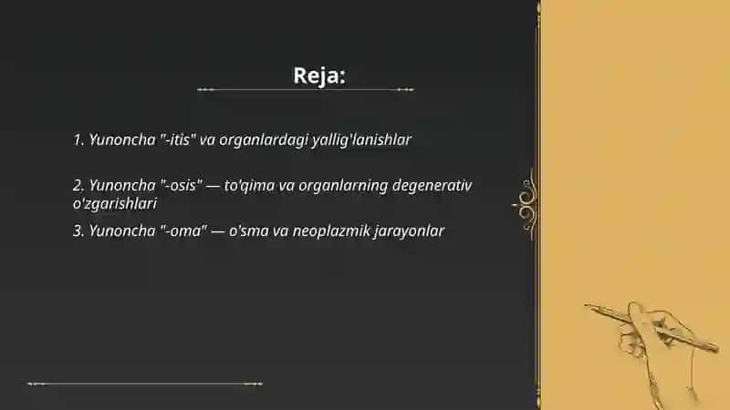 ORGANLARDAGI VA TO’QIMALATDAGI PATOLOGIK O’ZGARISHLARNI. TERAPVETIK VA XIRURGIK USULARNI IFODALOVCHI YUNON ATAMA ELEMENT 2