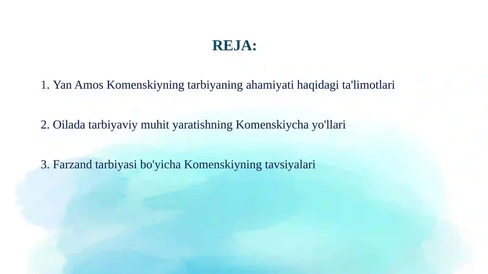 Yan Amos Komenskiyning oila tarbiyaningo’rni haqida 2