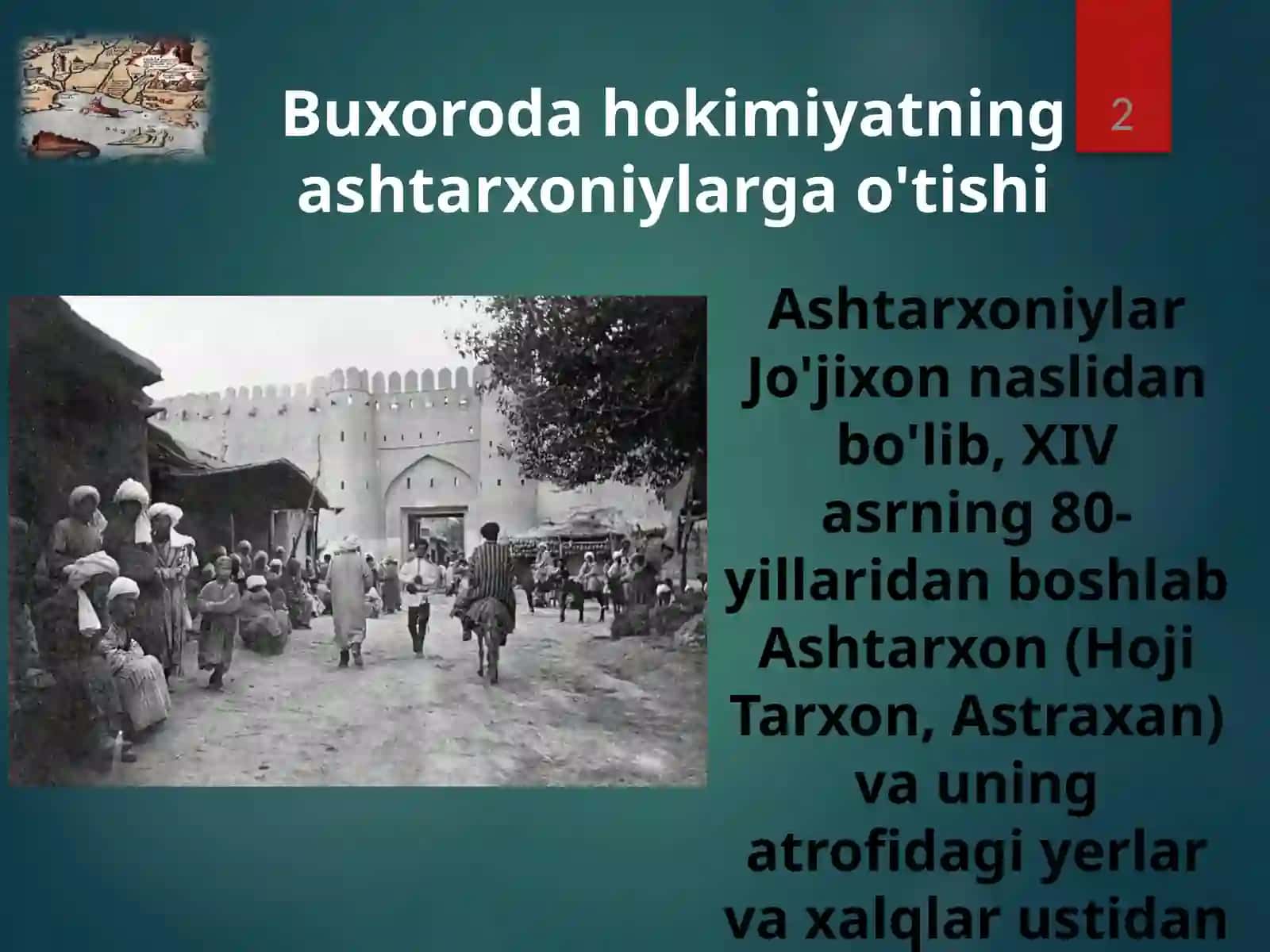 Ashtarxoniylarning hokimiyat tepasiga kelishi. 2
