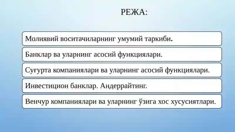 Молиявий воситачилар, ,moliyaviy vositachilar 2