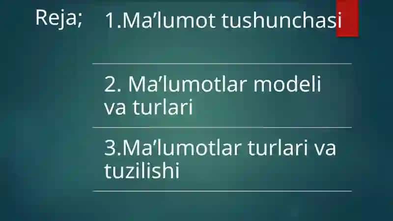 MA’LUMOT TUSHUNCHASI. MA’LUMOTLAR MODELI, TURLARI VA TUZILISHI 2