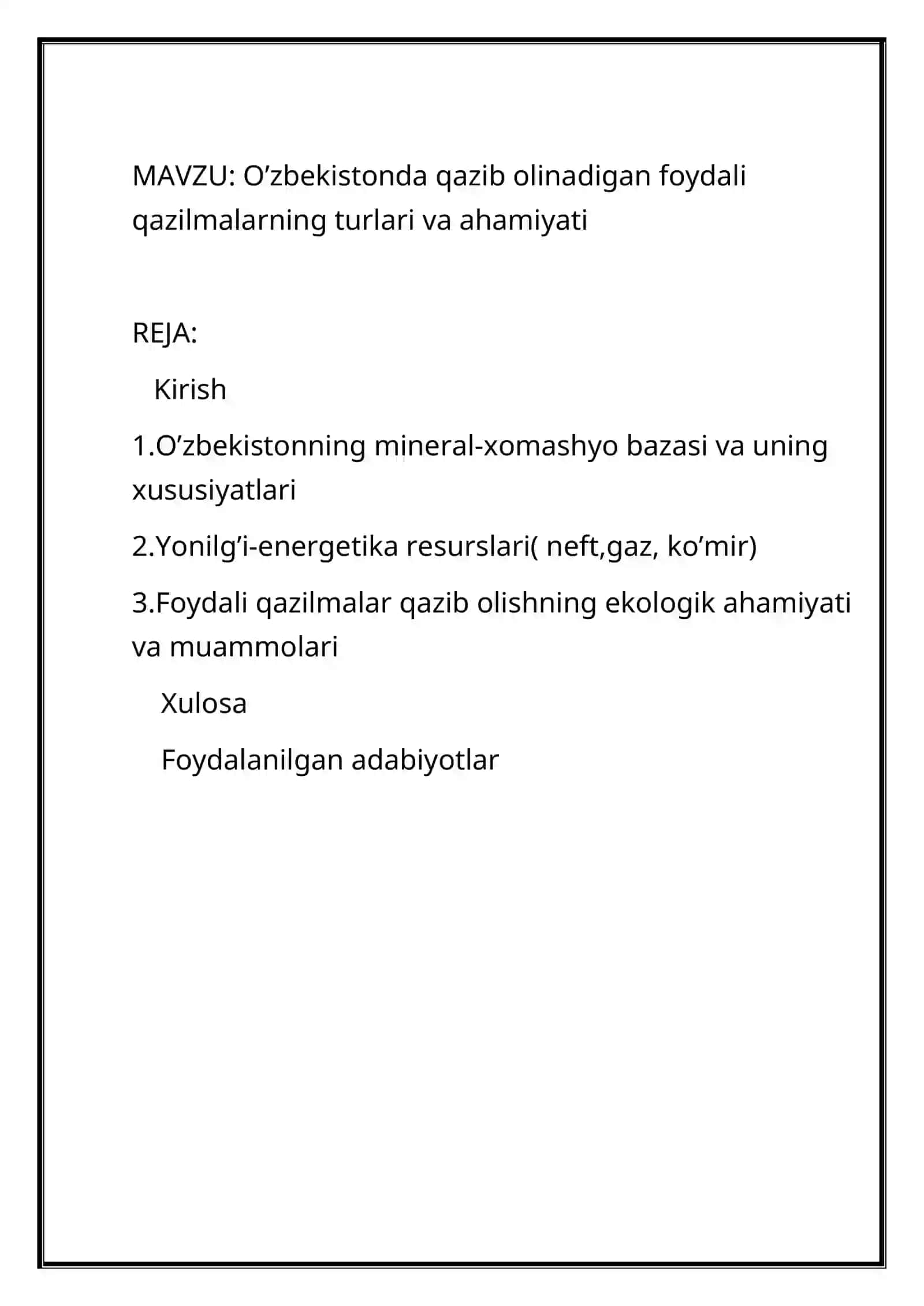 O’zbekistonda qazib olinadigan foydali qazilmalarning turlari va ahamiyati 2