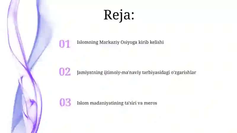 Islomning Markaziy Osiyoga kirib kelishi va ijtimoiy-manaviy tarbiyadagi oʻzgarishlar 2