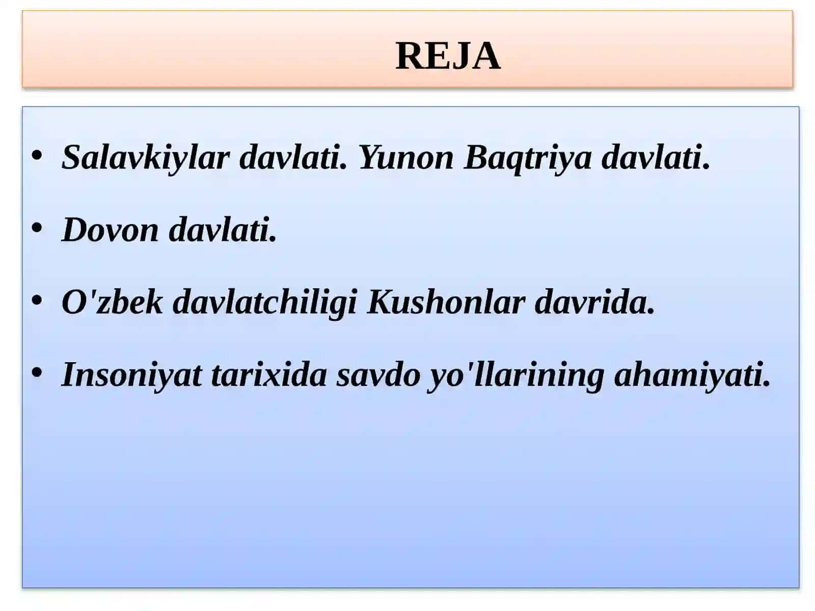 O‘ZBEKISTONNING ANTİK DAVR DAVLATCHILIGI. SALAVKIYLAR VA YUNON–BAQTRIYA, XORAZM, QANG‘, DAVAN, YUECHJI–KUSHON VA KUSHON DAVLATLARI 2