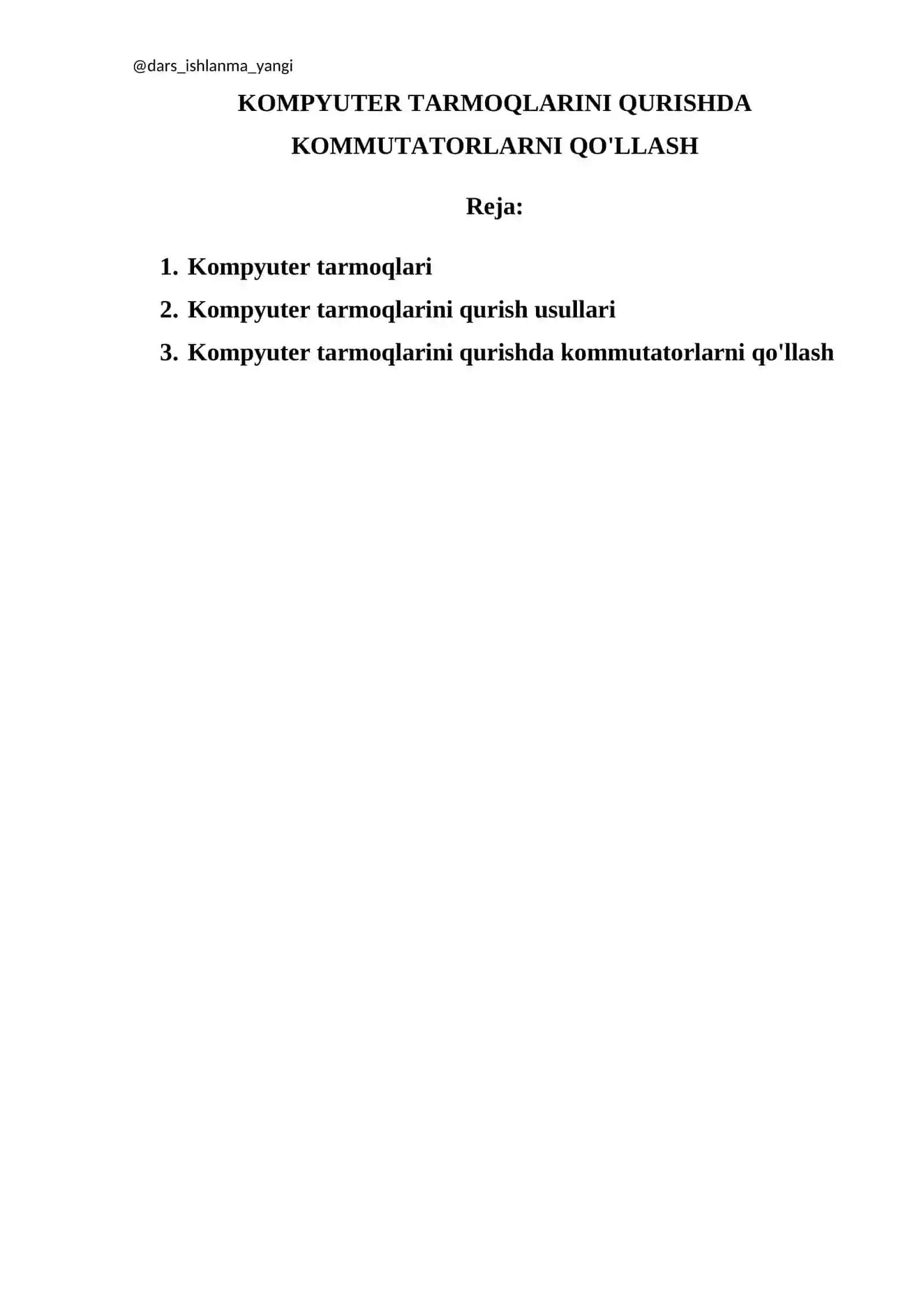 Kompyuter tarmoqlarini qurishda kommutatorlarni qo'llash 2