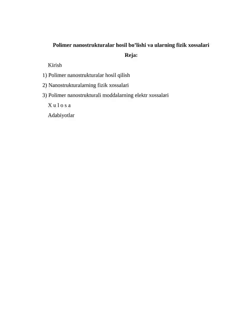 Polimer nanostrukturalar hosil bo’lishi va ularning fizik xossalari 2