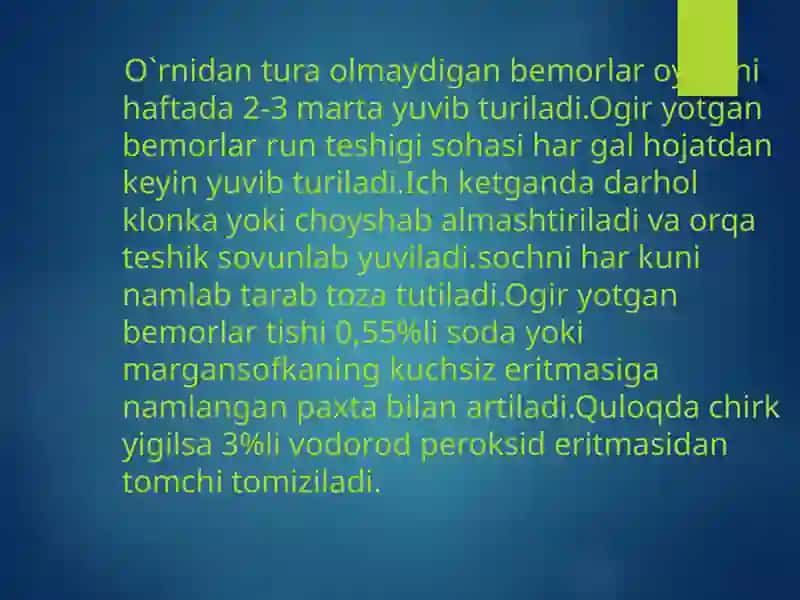 Bemorni parvarish qilish bechorasi 2