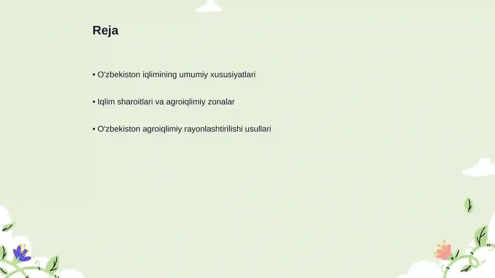 O'zbekiston iqlimiga tavsif va uning agroiqlimiy rayonlashtirilishi 2