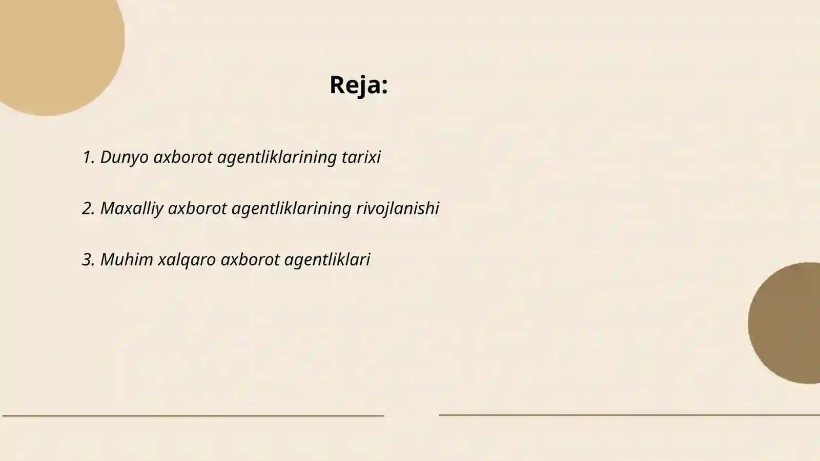 Dunyo va maxalliy axborot agentliklari 2