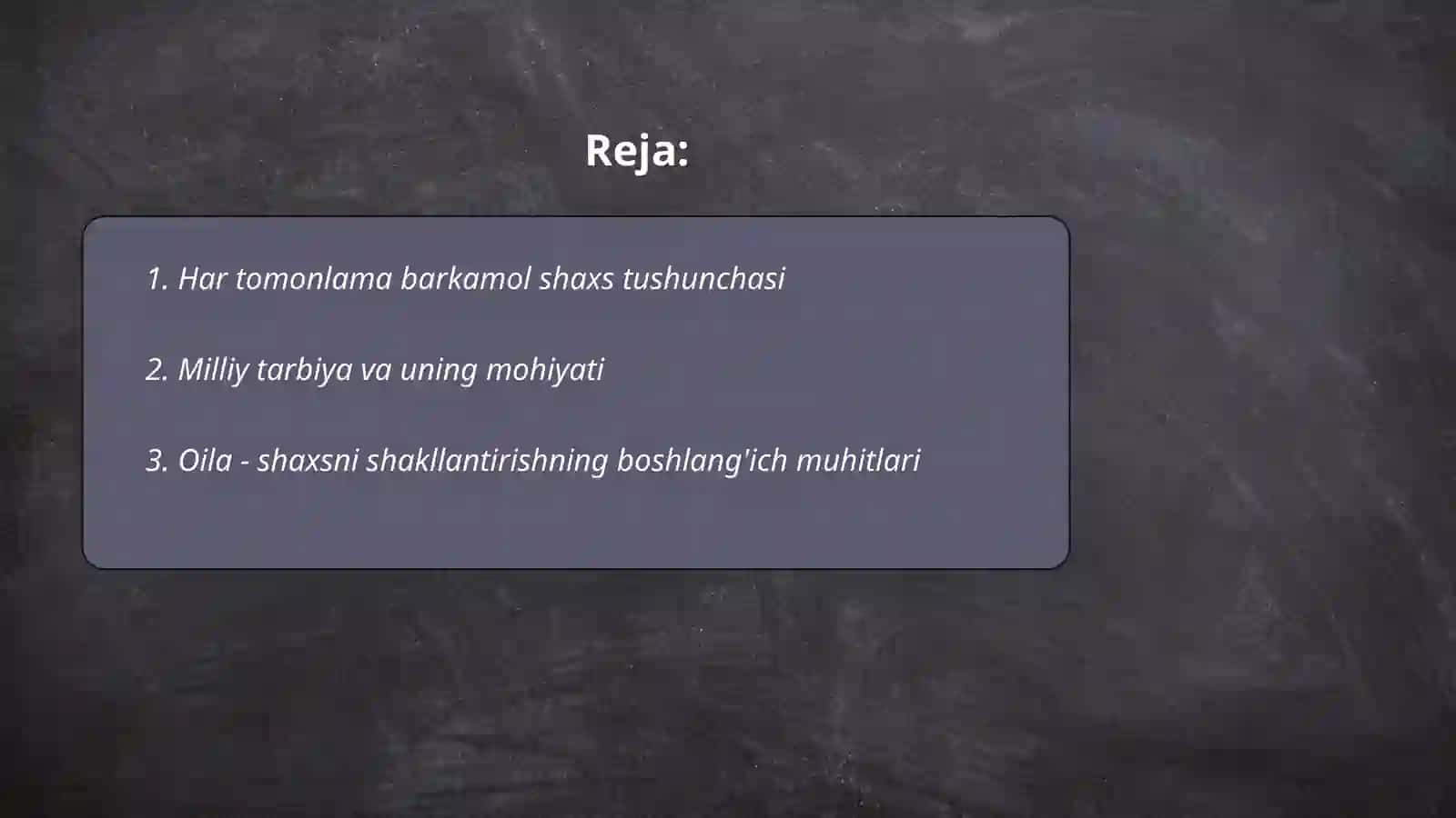 Har tomonlama barkamol shaxsni shakllantirish-milliy tarbiyaning bosh maqsadi 2