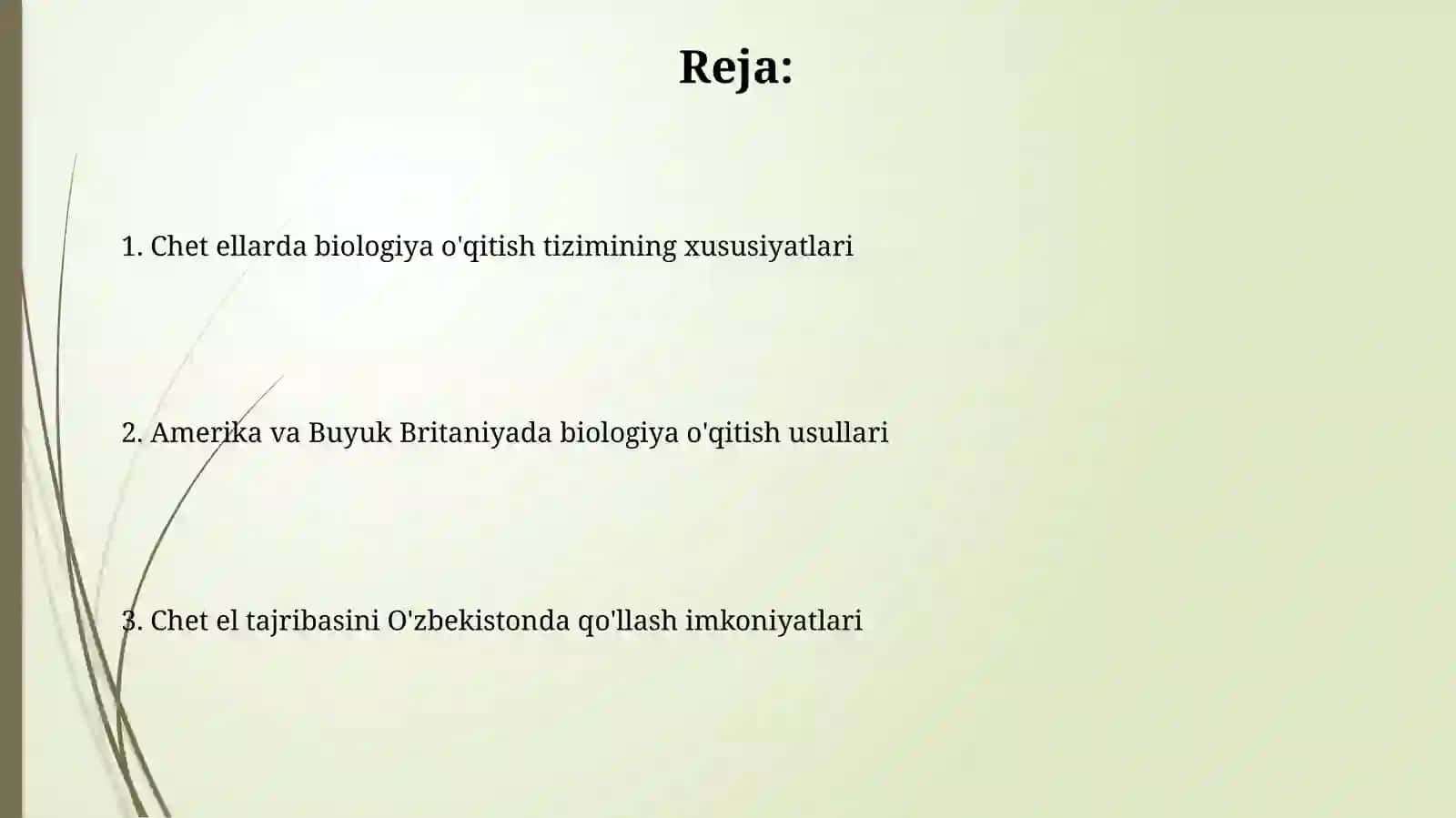 Chet ellarda biologiya talimining o'ziga xosligi 2