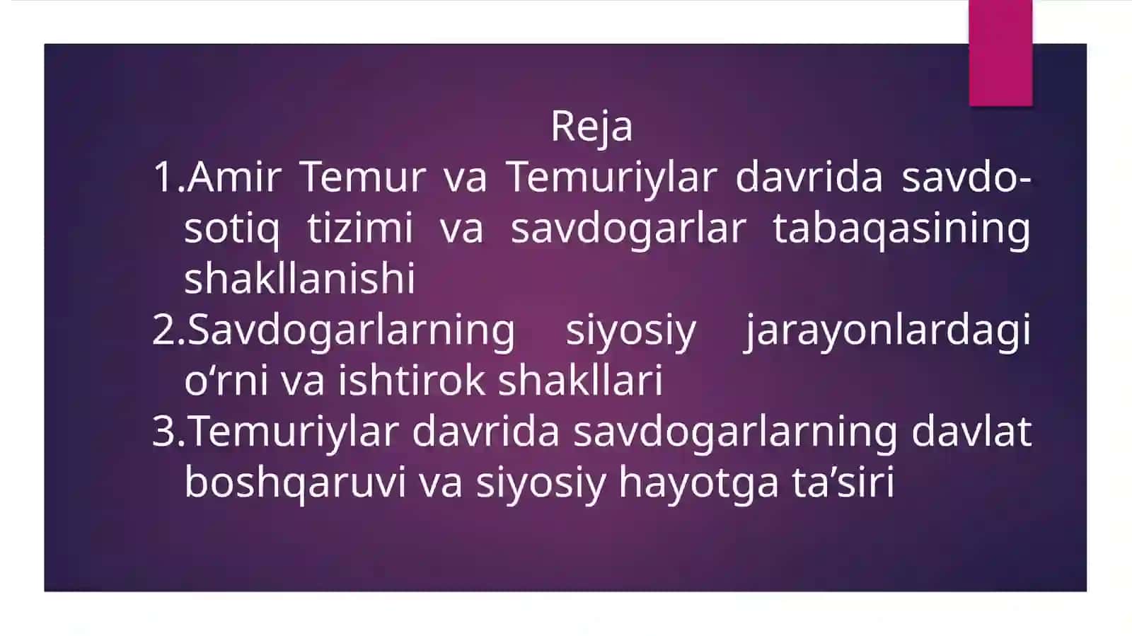 Amir Temur va temuriylar davrida savdogarlarning siyosiy jarayonlardagi ishtiroki 2