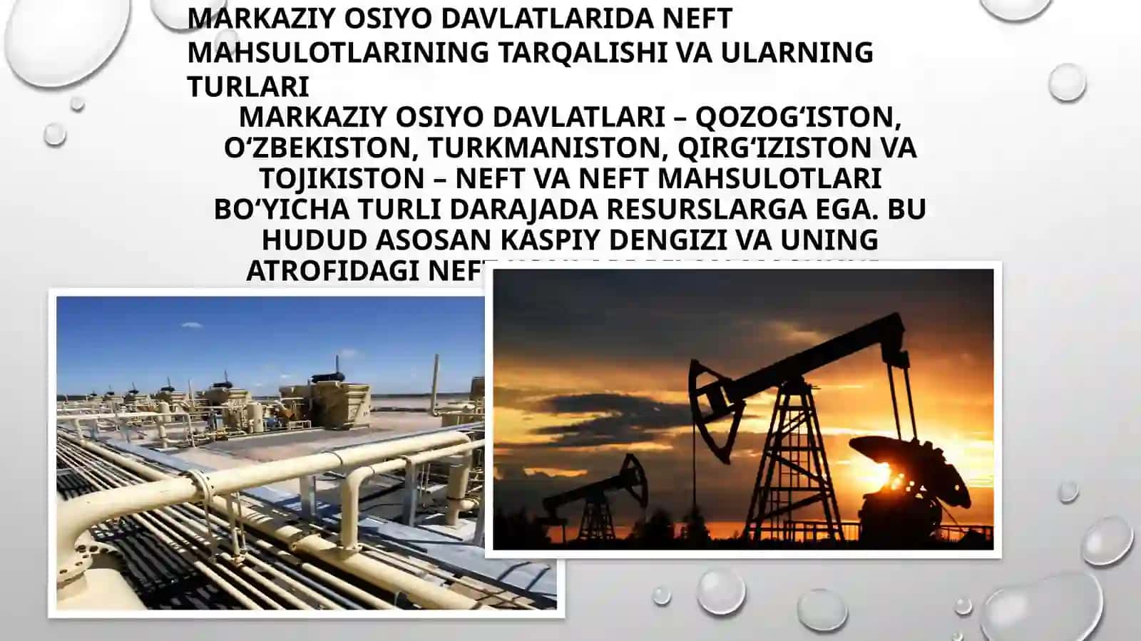 Markaziy Osiyo Davlatlari neft sanoati  geografiyasi 2