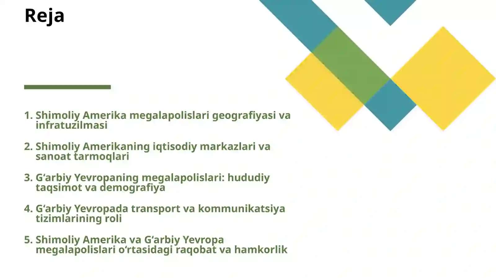 SHIMOLIY AMERIKA VA G‘ARBIY YEVROPA MEGALAPOLISLARI 2