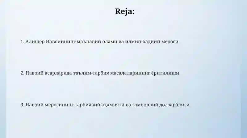 Alisher Navoiy shaxsiyati va uning ilmiy-badiiy merosida tarbiya masalalarining ustivorligi 2
