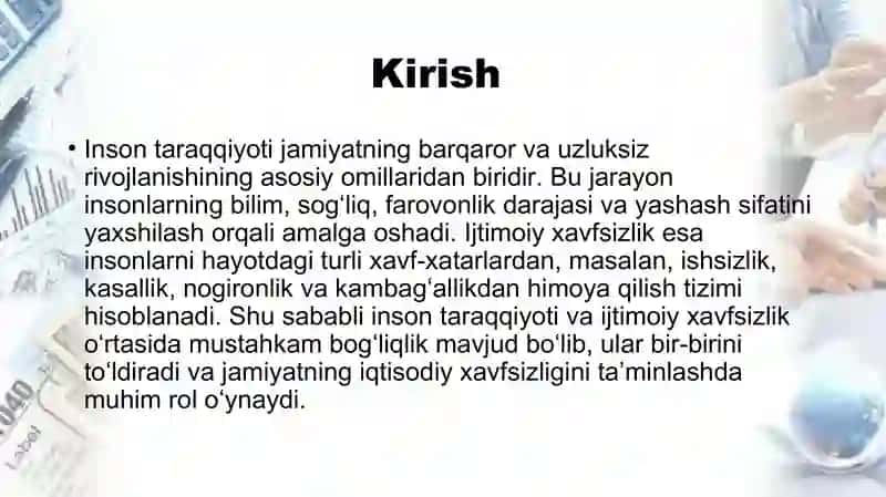 Inson taraqqiyotini ta’minlash va ijtimoiy xavfsizlik o‘rtasidagi bog‘liqlik masalalari. 2