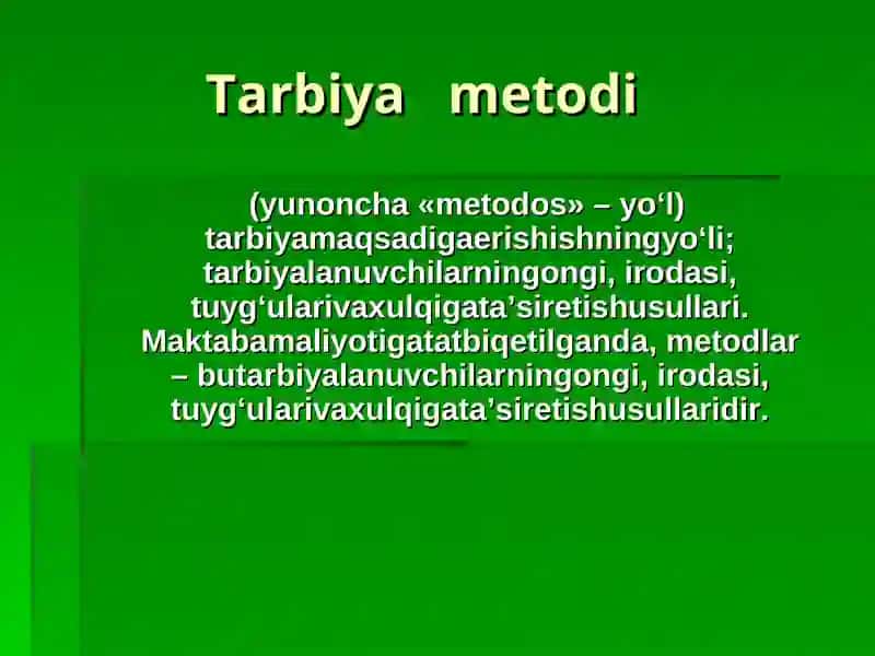 Xalq pedagogikasida tarbiya metodlari va vositalari 2