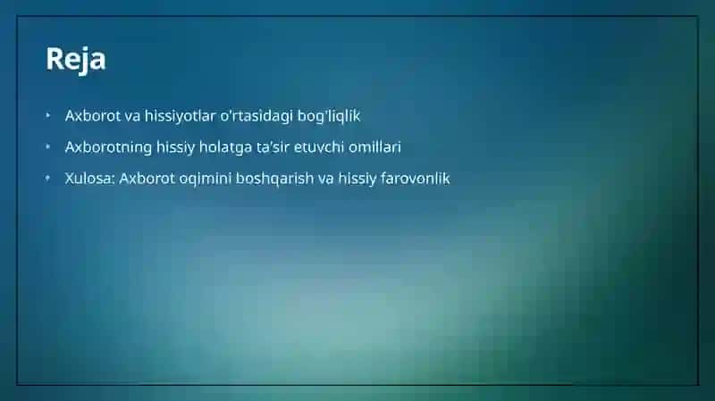 Axborotning shaxs his-tuyg‘ulariga ta'siri 2
