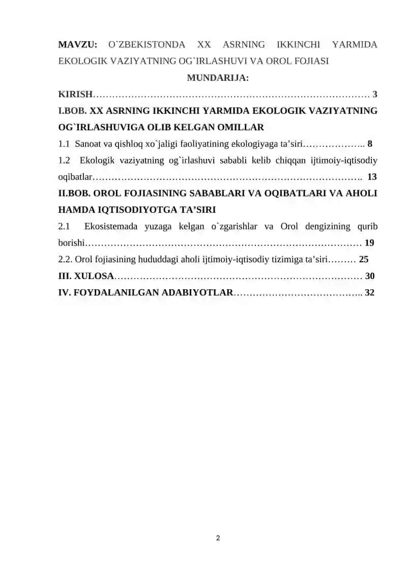 O`ZBEKISTONDA XX ASRNING IKKINCHI YARMIDA EKOLOGIK VAZIYATNING OG`IRLASHUVI VA OROL FOJIASI MAVZUSIDA YOZGAN 2