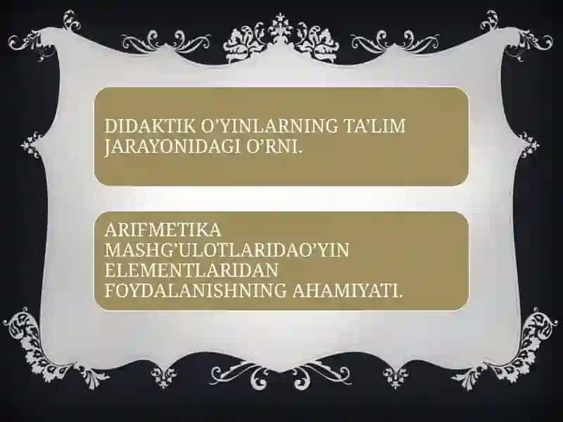 ARFiMETIKAMASHG’ULOTI UCHUN DIDAKTIK O’YIN YARATISH 2