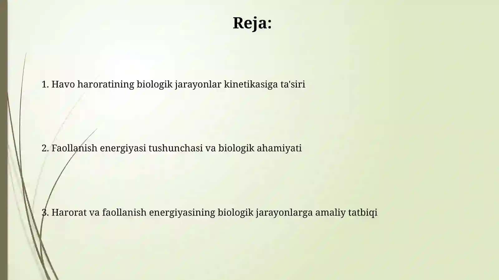 Biologik jarayonlar kinetikasiga havo haroratining ta'siri va faollanish energiyasi 2