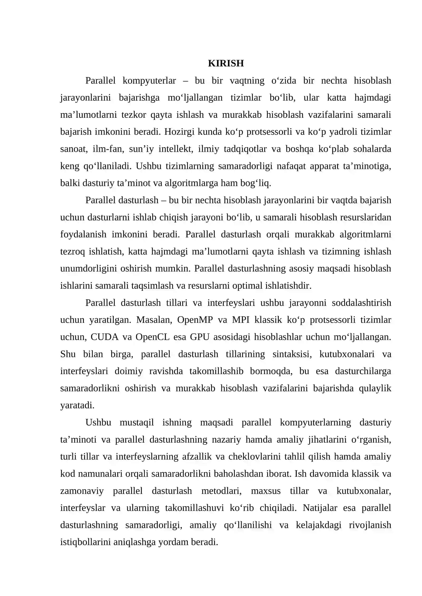 Parallel kompyuterlarning dasturiy ta’minoti, parallel dasturlash, tillarning kengayishi, maxsus tillar kutubxonalar va interfeyslarning takomillashuvi. 2