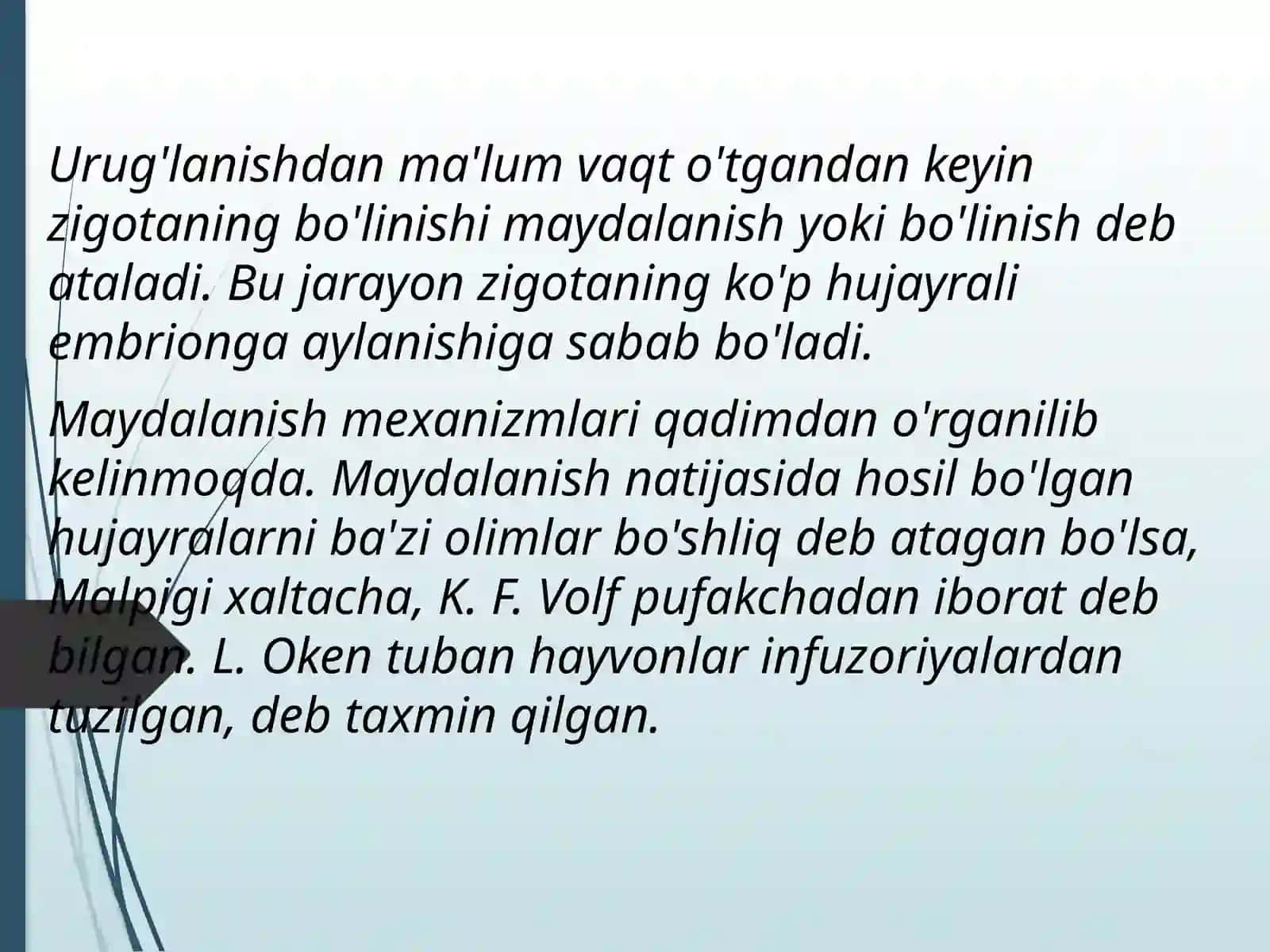IMPLANTATSIYA. MAYDALANISH.BLASTULA, MORULA, NEYRULA.GASTRULA VA UNING TIPLARI. EMBRIONAL VARAQLARINI HOSIL BO’LISHI 2
