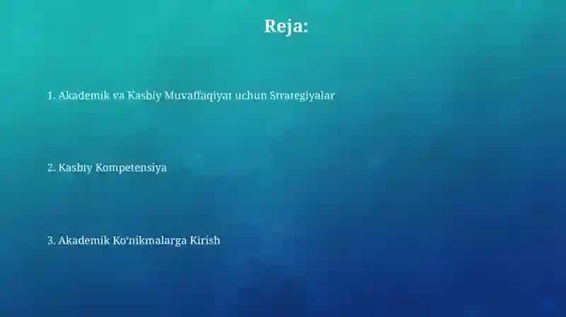 Akademik va Kasbiy Muvaffaqiyat uchun Strategiyalar 2