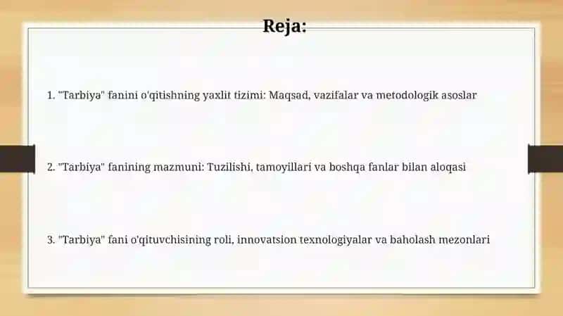 Tarbiya fanini o'qitishning yaxlit tizimi 2