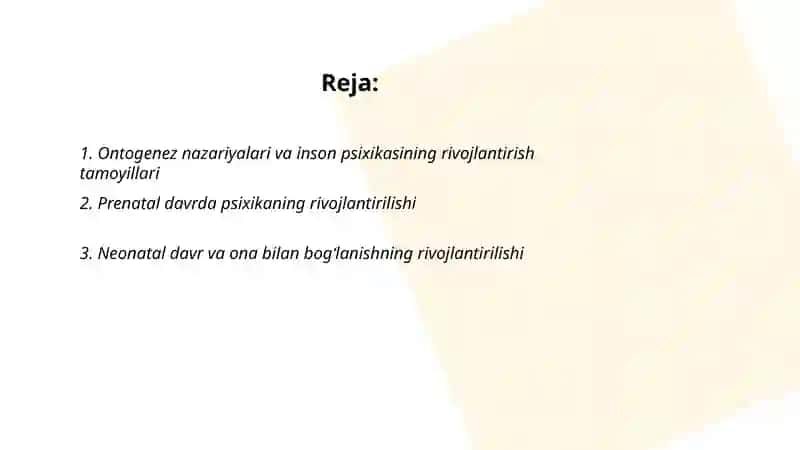 Ontogenezda inson psixikasining rivojlantirish 2