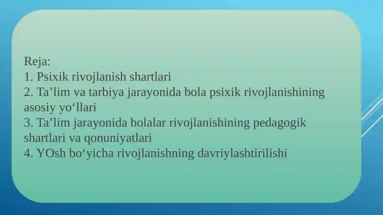 TA’LIM VA PSIXIK RIVOJLANISH MUNOSABATI 2