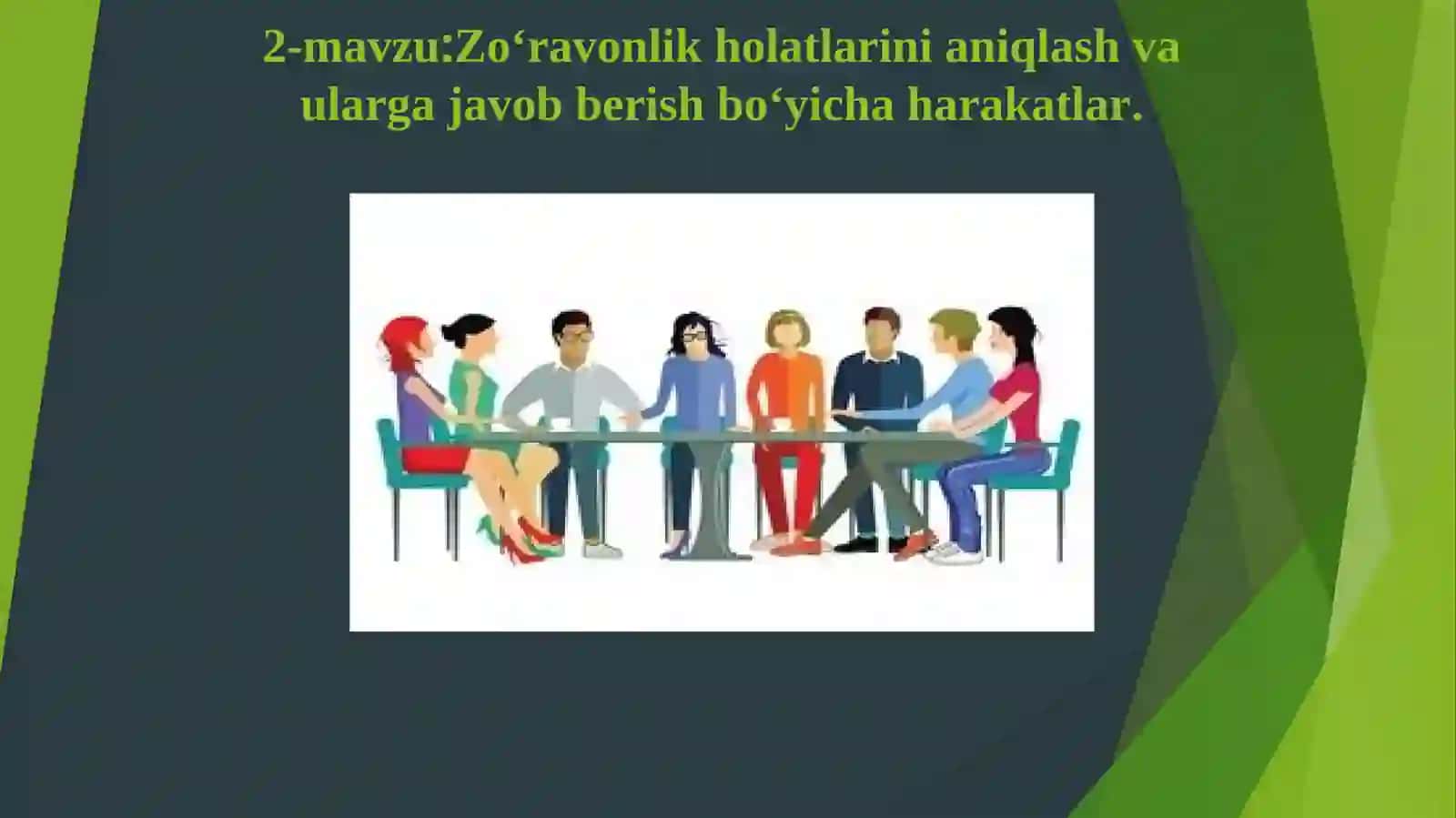 Zo‘ravonlik holatlarini aniqlash vaularga javob berish bo‘yicha harakatlar 2