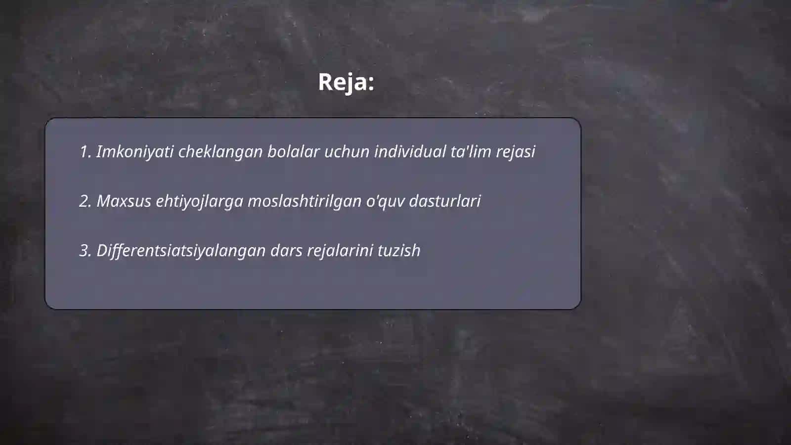 Imkoniyati cheklangan bolalarni o'qitishda ta'lim maqsadlarini rejalashtirish 2