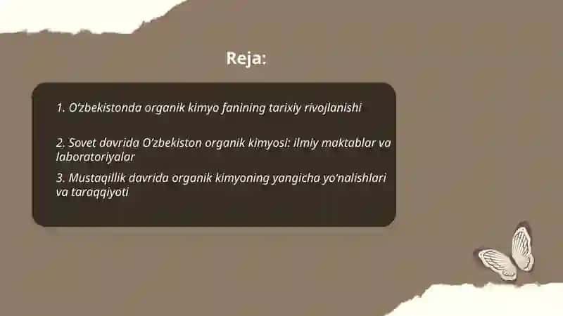 Uzbekistona organik kimyo fani rivojlanishi va olimlar xissasi 2