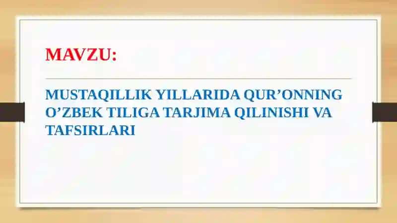 MUSTAQILLIK YILLARIDA QUR’ONNING O’ZBEK TILIGA TARJIMA QILINISHI VA TAFSIRLARI 2