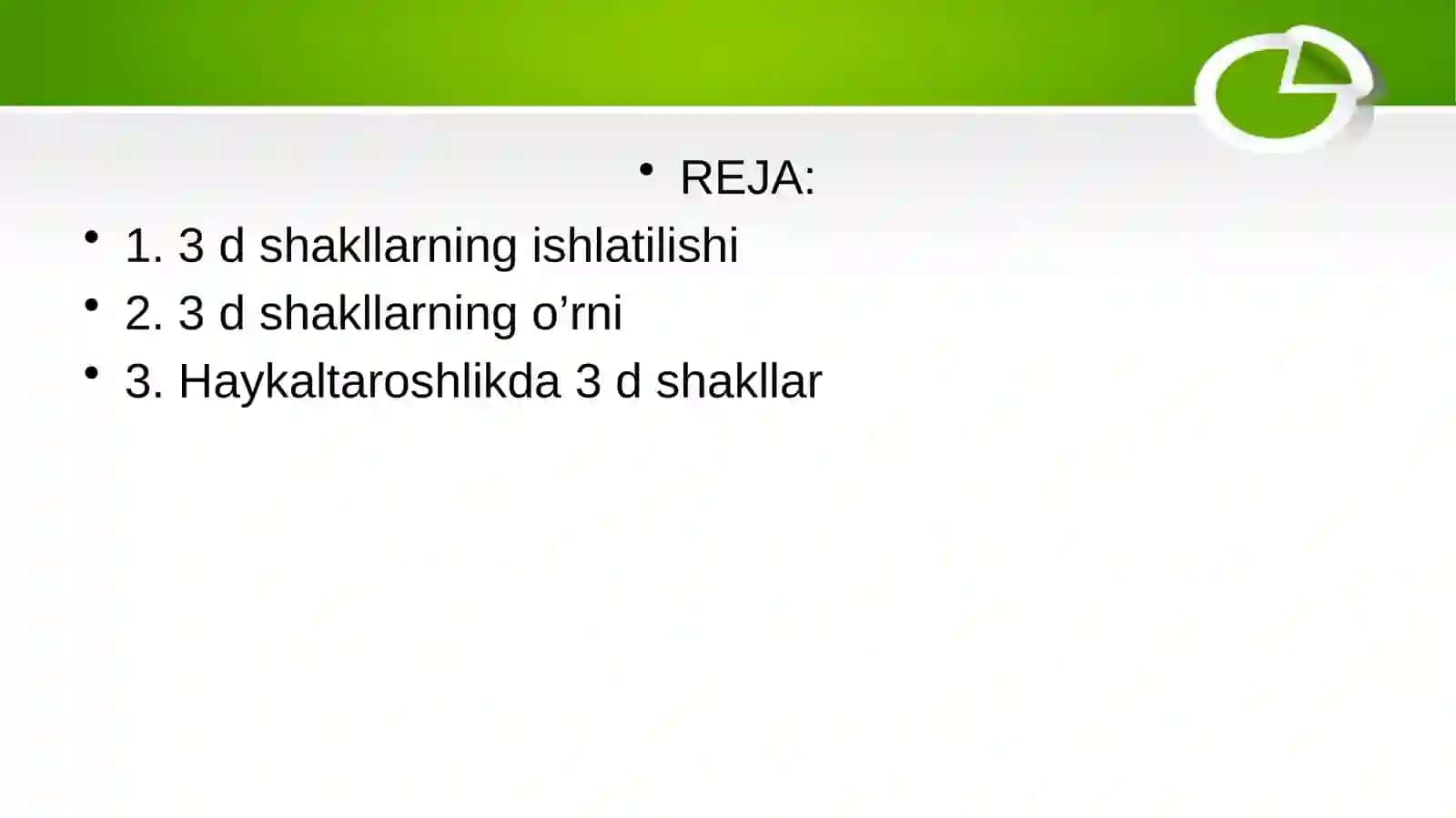 3D shakllar (uch o‘lchamli shakllar) 2