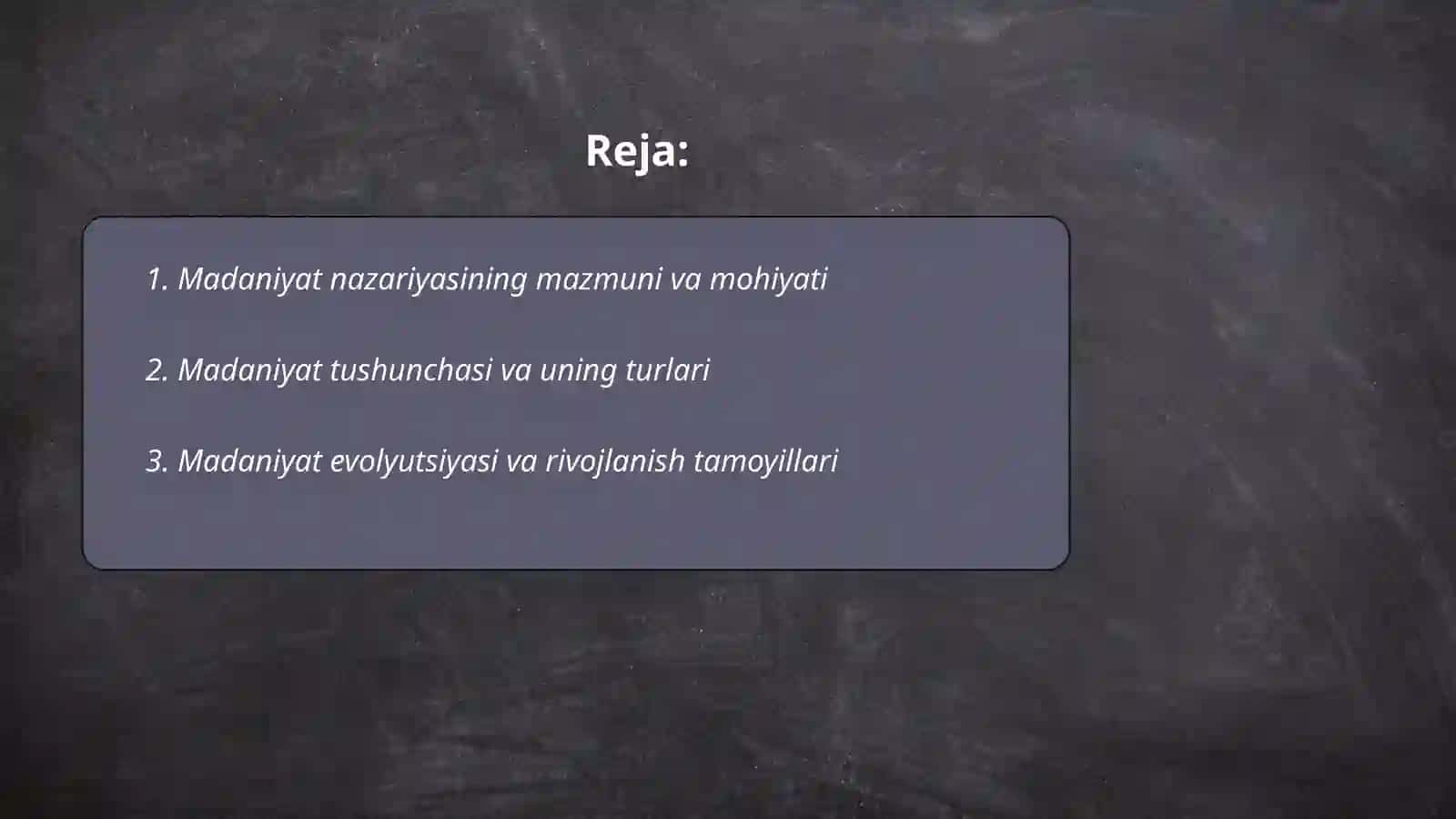 Madaniyat nazaryasi fanining predmeti va vazifalari 2