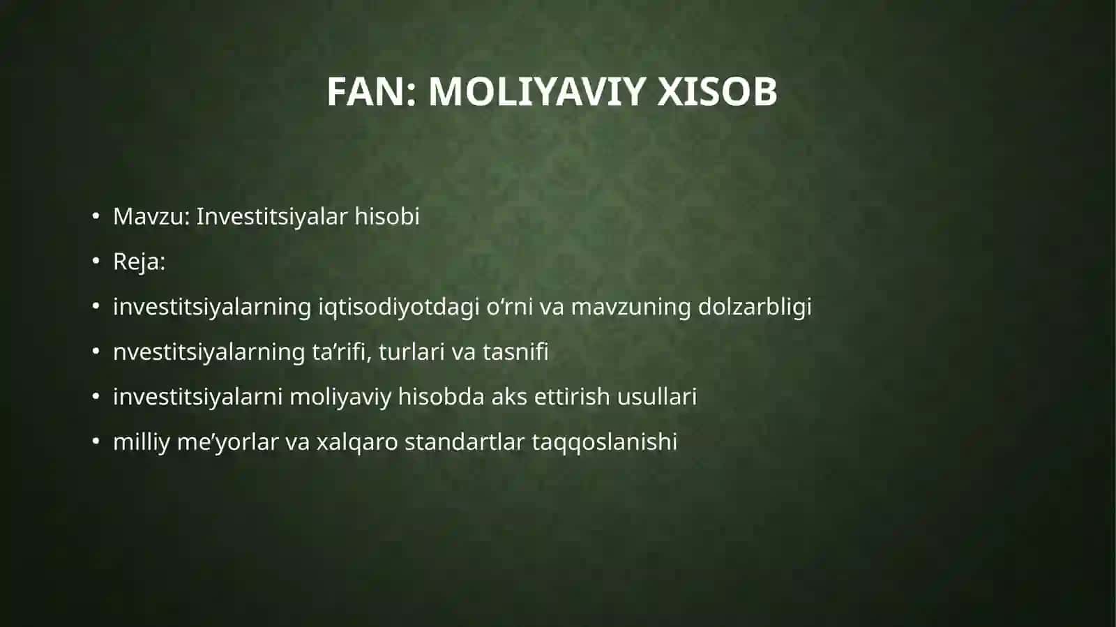 Investitsiyalar hisobi  ✂️ 2