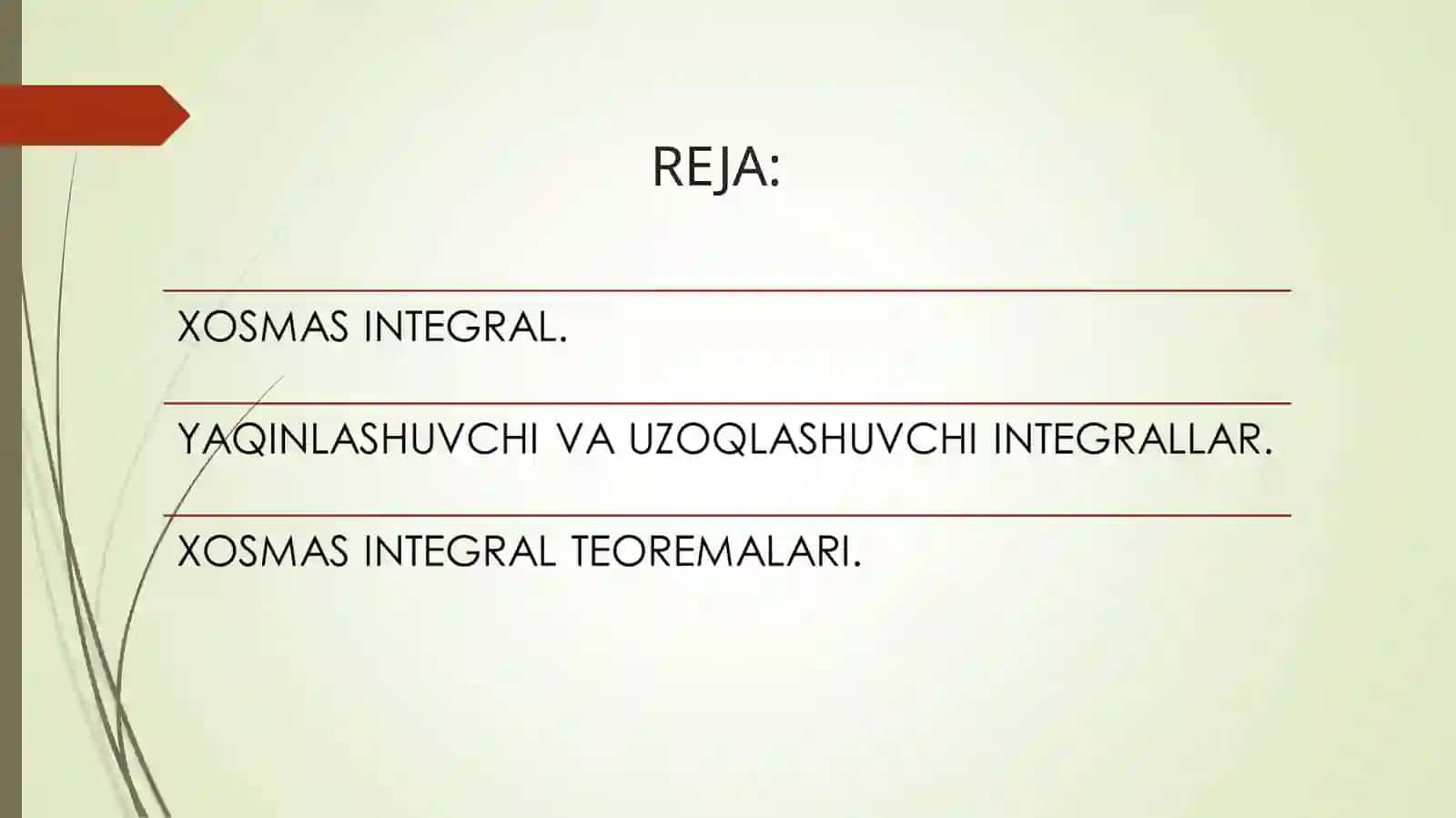 Xosmas integral 2