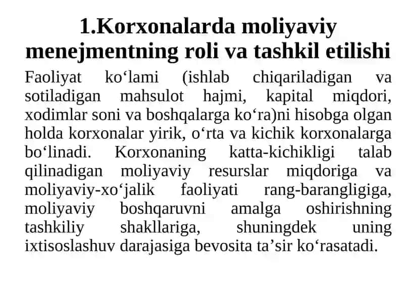 MOLIYAVIY MENEJMENTNI TASHKIL ETISH MEXANIZMI VA KORXONALARDA TASHKILIY XUSUSIYATLARI 2