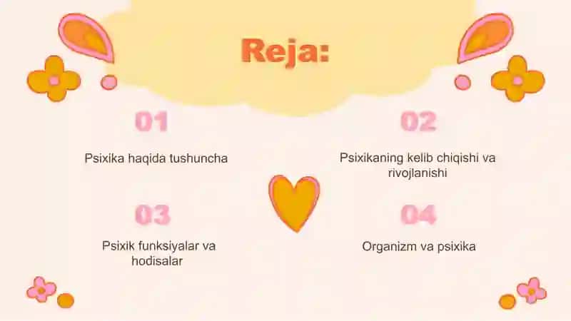 Psixikaning rivojlanishi 2