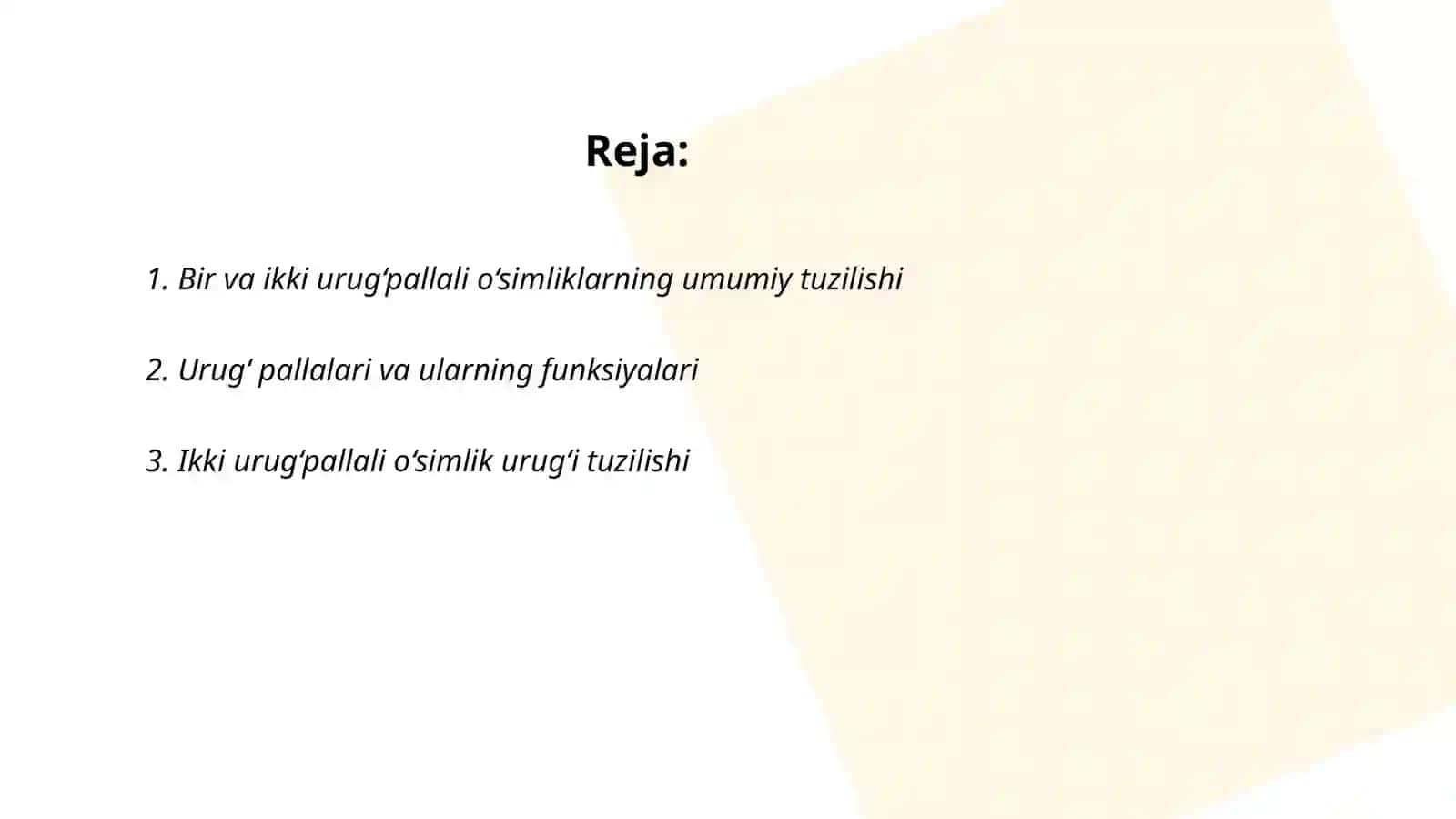 Yagona urug‘pallali va ikki urug‘pallali o‘simliklar 2
