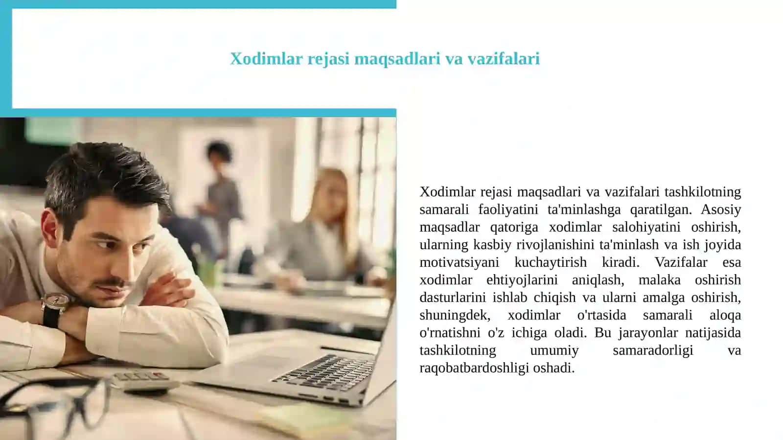 Xodimlar rejasi tarkibini izohlang. 2