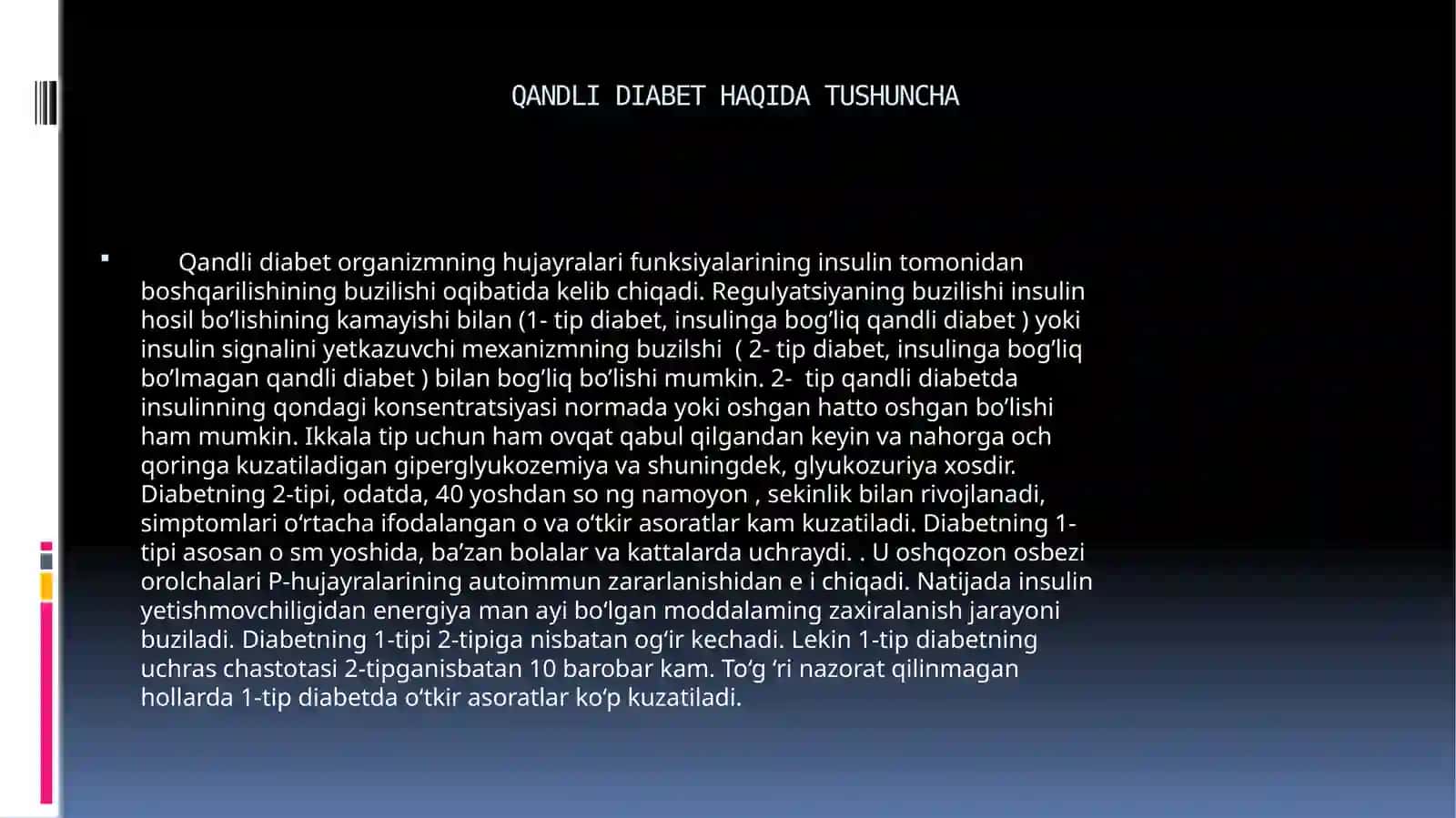 QANDLI DIABETDA KARBONSUVLAR, YOG’LAR VA OQSILLAR ALMASHINUVINING BUZILISHI 2