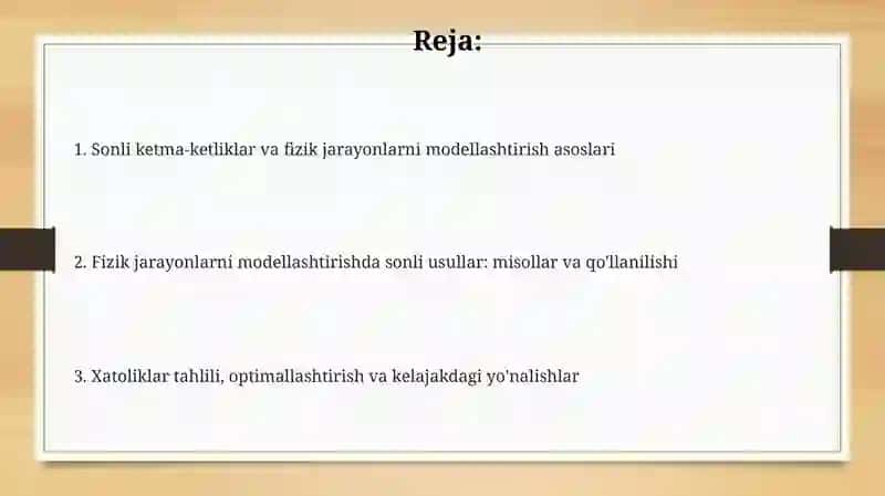 Sonli ketma-ketliklarni fizik jarayonlarni modellashtirishdagi qo‘llanilishi 2