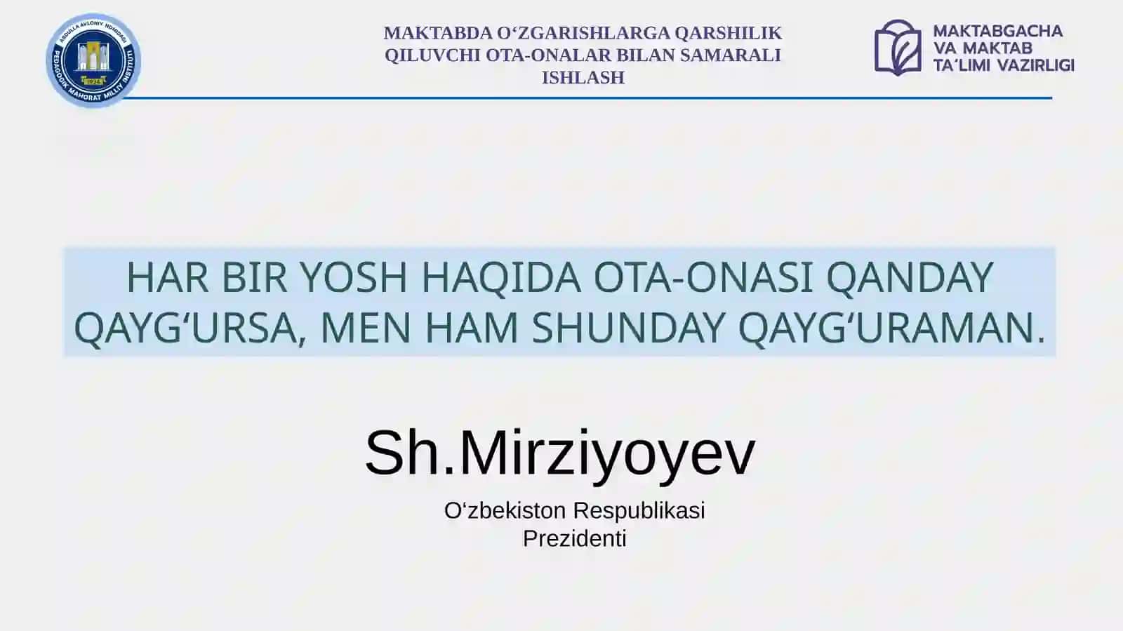 MAKTABDA O‘ZGARISHLARGA QARSHILIK QILUVCHI OTA-ONALAR BILAN SAMARALI ISHLASH 2